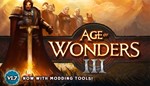AGE OF WONDERS 3 💎 [ONLINE STEAM] ✅ Полный доступ ✅+🎁 - irongamers.ru