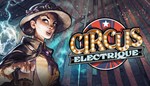 ⭐⭐⭐ Circus Electrique (STEAM) 🌍🛒 ⭐⭐⭐ - irongamers.ru
