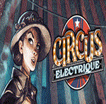 ** Circus Electrique Steam Gift * АВТОВЫДАЧА * РОССИЯ