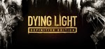 * Dying Light Definitive Edition Steam Gift * РОССИЯ