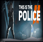 ** This Is the Police 2 Steam Gift * АВТО * РОССИЯ