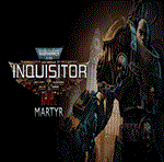 Warhammer 40,000: Inquisitor - Martyr Steam Gift✅ АВТО