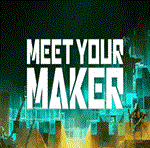 * Meet Your Maker - Deluxe Edition Steam Gift * РОССИЯ