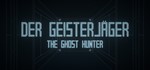 Der Geisterj*ger / The Ghost Hunter Steam * АВТО * RU
