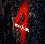 * Back 4 Blood Steam Gift * АВТОВЫДАЧА * ВСЕ РЕГИОНЫ*