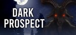 Dark Prospect Steam Gift * АВТОВЫДАЧА * ВСЕ РЕГИОНЫ *