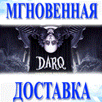 🔥 DARQ \ Global \ Key \ Steam 🔥 - irongamers.ru