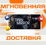 *TWIN MIRROR\STEAM\ВЕСЬ МИР + РФ\КЛЮЧ