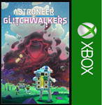 ***ASTRONEER: Glitchwalkers XBOX*Покупка на Ваш акк***