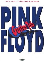Pink Floyd: Guitar Tab Anthology