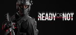 * Ready or Not | STEAM Россия * | Steam РУ+UA+KZ+СНГ*