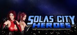 * Solas City Heroes | Steam РУ+UA+KZ+СНГ*