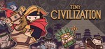 * Tiny Civilization | Steam РУ+UA+KZ+СНГ*