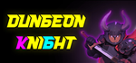 * Dungeon Knight | Steam РУ+UA+KZ+СНГ*