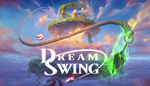 * Dream Swing | Steam РУ+UA+KZ+СНГ*