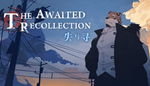 * *** ~ The Awaited ReCollection ~|Steam РУ+UA+KZ+СНГ*