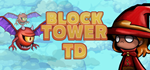 * Block Tower TD | Steam РУ+UA+KZ+СНГ*