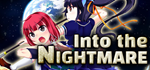 * Into the Nightmare | Steam РУ+UA+KZ+СНГ*