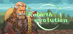 * Rebirth evolution | Steam РУ+UA+KZ+СНГ*