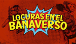 * Locuras en el Banaverso | Steam РУ+UA+KZ+СНГ*
