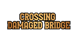 * Crossing Damaged Bridge | Steam РУ+UA+KZ+СНГ*