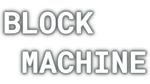 * Block Machine | Steam Россия *