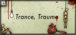 * Trance, Trauma | Steam РУ+UA+KZ+СНГ*