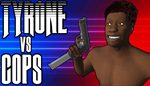 * TYRONE vs COPS | Steam РУ+UA+KZ+СНГ*