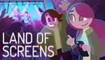 * Land of Screens | Steam Россия *