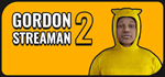 * Gordon Streaman 2 | Steam РУ+UA+KZ+СНГ*