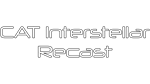 * CAT Interstellar: Recast | Steam РУ+UA+KZ+СНГ*