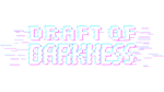 * Draft of Darkness | Steam РУ+UA+KZ+СНГ*