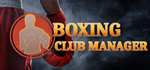 * Boxing Club Manager | Steam РУ+UA+KZ+СНГ*