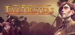 * Timemelters | Steam РУ+UA+KZ+СНГ*