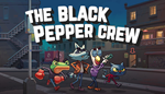 * The Black Pepper Crew | Steam РУ+UA+KZ+СНГ*