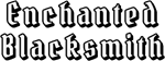 * Enchanted Blacksmith | Steam РУ+UA+KZ+СНГ*