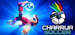 * Charrua Soccer | Steam РУ+UA+KZ+СНГ*