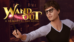 * Wand Out - A 3D Magical Gay Novel|Steam РУ+UA+KZ+СНГ
