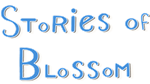 * Stories of Blossom | Steam РУ+UA+KZ+СНГ*