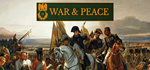 * War and Peace | Steam РУ+UA+KZ+СНГ*