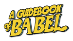 * A Guidebook of Babel | Steam РУ+UA+KZ+СНГ*