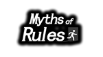 * Myths of Rules | Steam РУ+UA+KZ+СНГ*