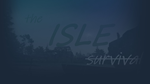 * the ISLE survival | Steam РУ+UA+KZ+СНГ*