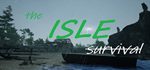 * the ISLE survival | Steam РУ+UA+KZ+СНГ*
