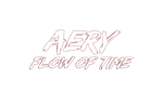 * Aery - Flow of Time | Steam РУ+UA+KZ+СНГ*