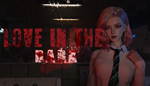 * Love In The Dark | Steam РУ+UA+KZ+СНГ*