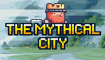 * The Mythical City | Steam РУ+UA+KZ+СНГ*