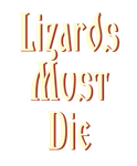 * LIZARDS MUST DIE | Steam РУ+UA+KZ+СНГ*