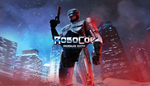 * RoboCop: Rogue City | Steam РУ+UA+KZ+СНГ*