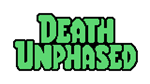 * Death Unphased | Steam РУ+UA+KZ+СНГ*